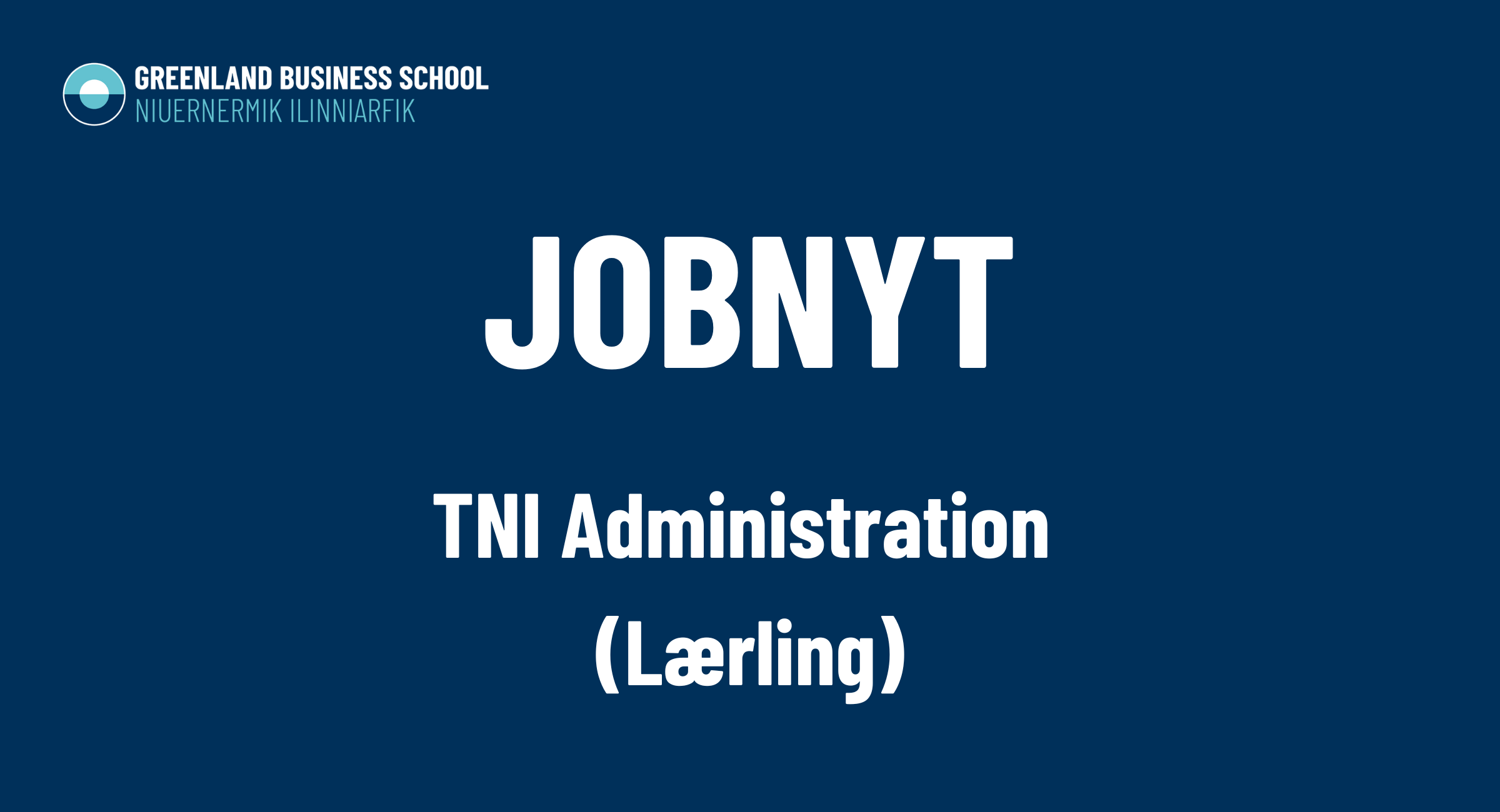 Read more about the article TNI administration Lærling
